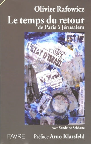 Livrenpoche : Le temps du retour de Paris à Jérusalem - Olivier Rafowicz - Livre