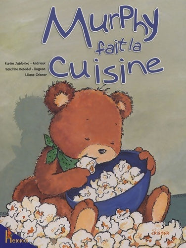Livrenpoche : Murphy fait la cuisine - Karine Jablonka-Andrieux - Livre