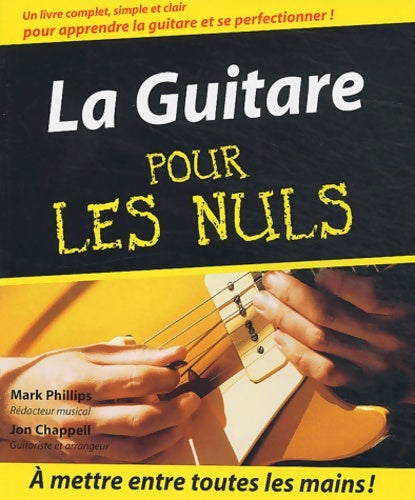 Livrenpoche : La Guitare pour les nuls - Jon Chappell Mark Phillips - Livre