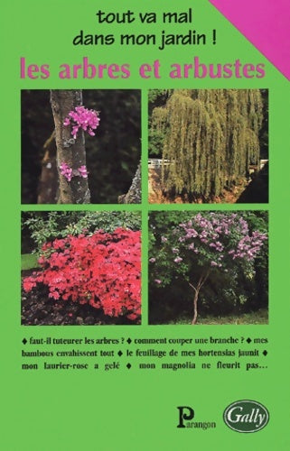 Livrenpoche : Les Arbres et arbustes - Gally - Livre
