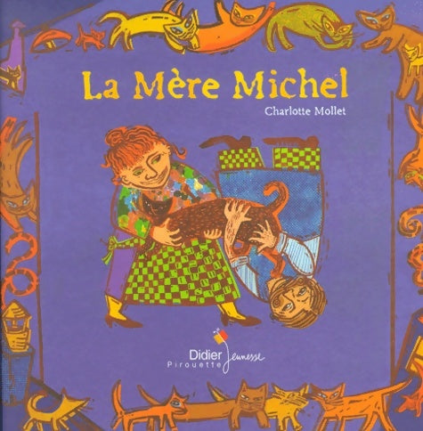 Livrenpoche : La mère Michel - Charlotte Mollet - Livre