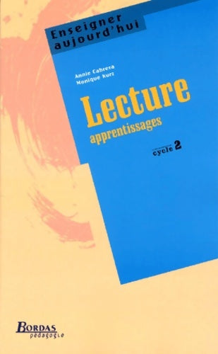 Livrenpoche : Lecture / Apprentissages Cycle 2 - Annie Cabrera - Livre