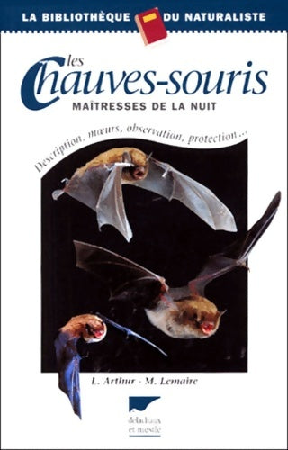 Livrenpoche : Les chauves-souris : Maîtresses de la nuit - Michèle Lemaire - Livre