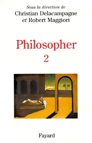 Livrenpoche : Philosopher T. 2 - Delacampagne - Livre