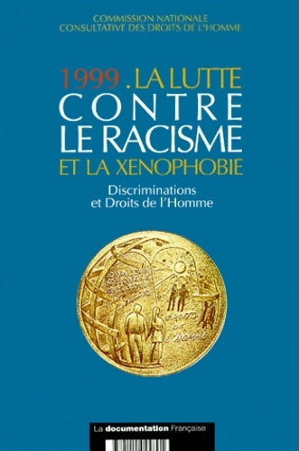 Livrenpoche : Lutte contre le racisme et la xénophobie 1999 - Collectif - Livre