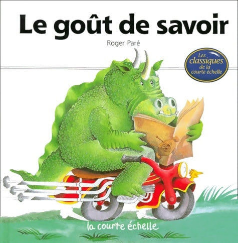 Livrenpoche : Le Goût de savoir - Pare - Livre
