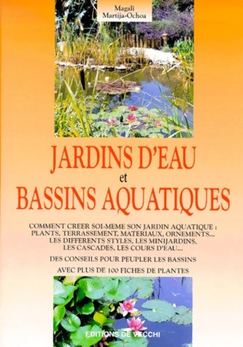 Livrenpoche : Jardins d'eau et bassins aquatiques - M. Martija-Ochoa - Livre