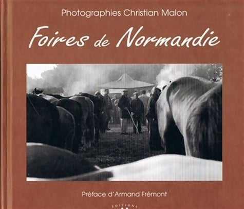 Livrenpoche : Foires de Normandie - Christian Malon - Livre