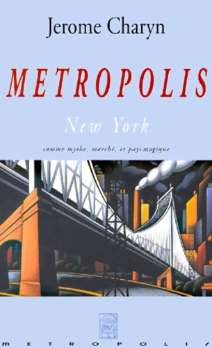 Livrenpoche : Metropolis - Jerome Charyn - Livre