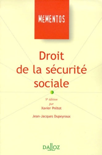 Livrenpoche : Droit de la sécurité sociale - Jean-Jacques Dupeyroux - Livre
