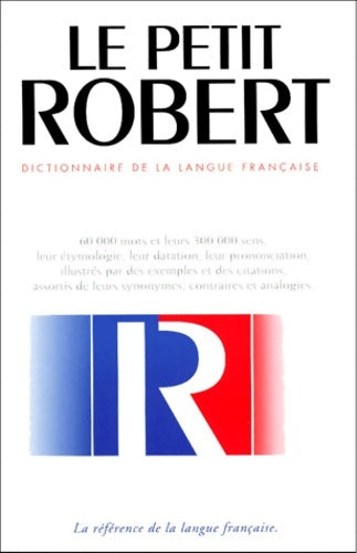 Livrenpoche : Petit Robert de la langue française - Collectif - Livre
