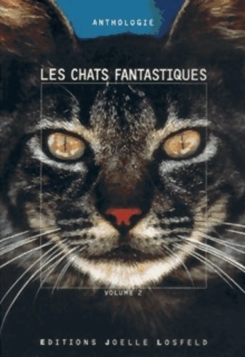 Livrenpoche : Les Chats fantastiques - Collectif - Livre