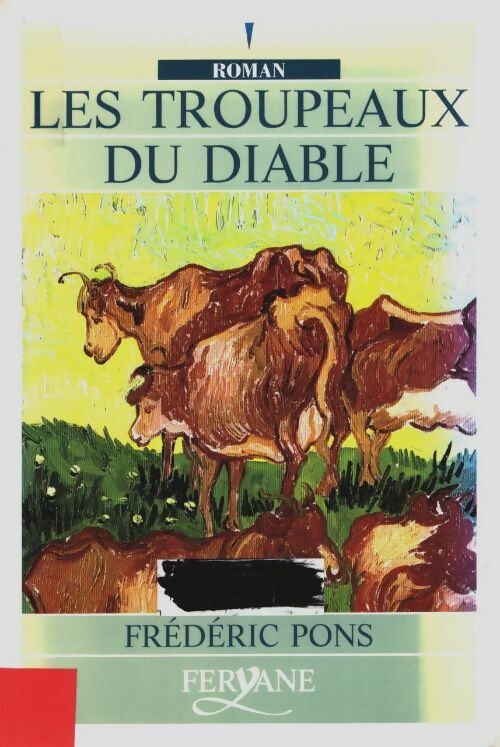 Livrenpoche : Les troupeaux du diable - Frédéric Pons - Livre