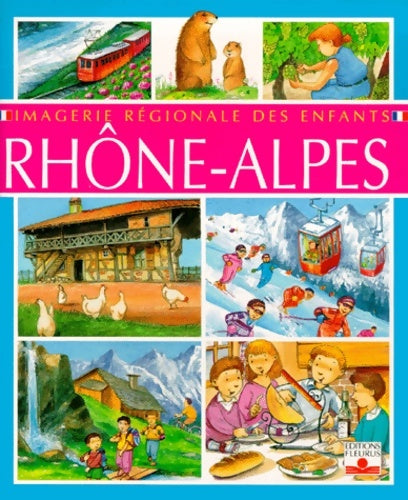 Livrenpoche : Rhone-Alpes - Stéphanie Conde - Livre