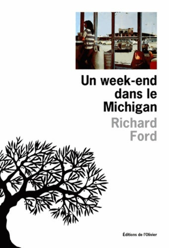 Livrenpoche : Un week-end dans le Michigan - Richard Ford - Livre