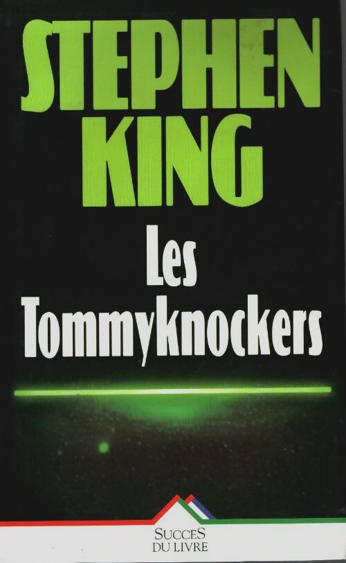 Livrenpoche : Les Tommyknockers - Stephen King - Livre