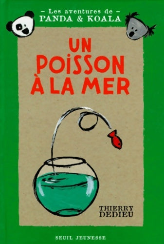 Livrenpoche : Un poisson à la mer - Thierry Dedieu - Livre