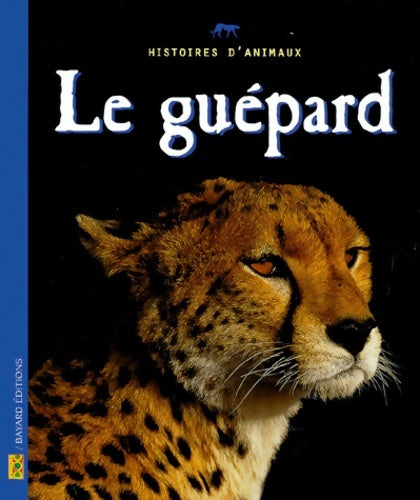 Livrenpoche : Le guépard - Jean-Claude Dubost - Livre