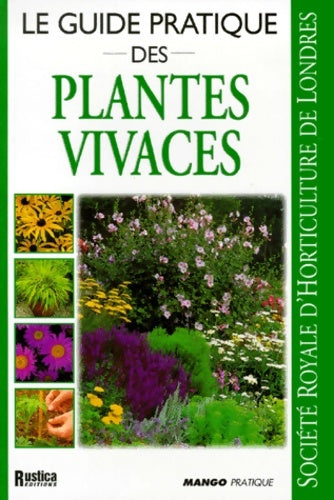 Livrenpoche : Le guide pratique des plantes vivaces - Collectif - Livre