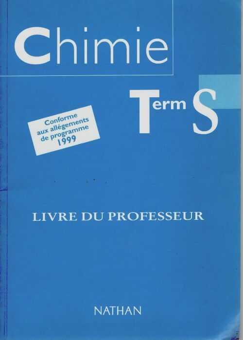 Livrenpoche : Chimie terminale s. Le livre du professeur - A. Tomasino - Livre