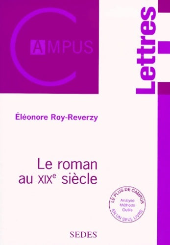 Livrenpoche : Le roman au XIXe siècle - Eléonore Roy-Reverzy - Livre