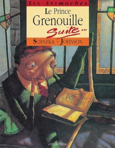 Livrenpoche : Le Prince grenouille - Scieszka - Livre