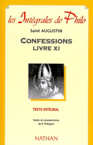 Livrenpoche : CONFESSIONS. : Livre 11 - Saint Augustin - Livre