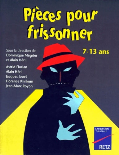 Livrenpoche : Pièces pour frissonner 7-13 ans - Héril - Livre