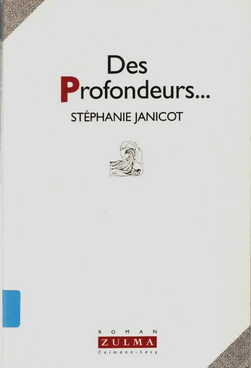 Livrenpoche : Des profondeurs - Janicot Stéphanie - Livre