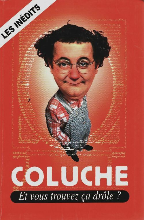 Livrenpoche : Et vous trouvez ça drôle ? - Coluche - Livre