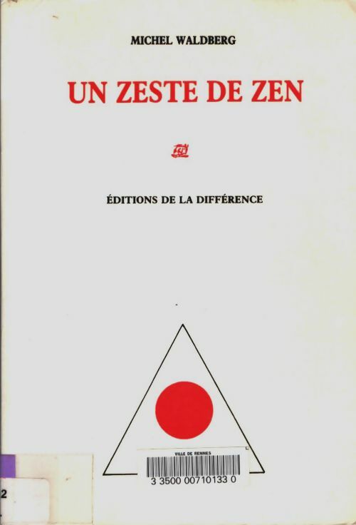 Livrenpoche : Un zeste de zen - Michel Waldberg - Livre