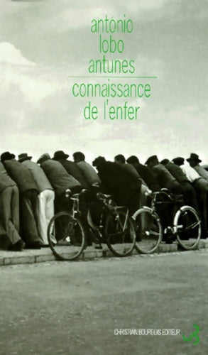 Livrenpoche : Connaissance de l'enfer - Antonio Lobo Antunes - Livre