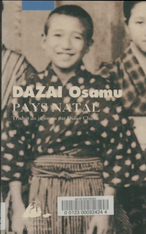 Livrenpoche : Pays natal - Osamu Dazai - Livre