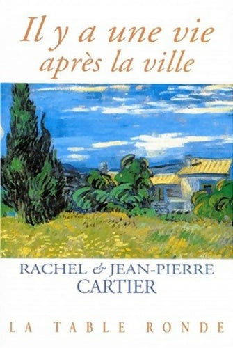Livrenpoche : Il y a une vie après la ville - J. -P. R. Et Cartier - Livre