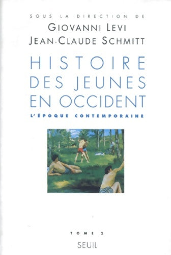 Livrenpoche : Histoire des jeunes en Occident. L'époque contemporaine - Giovanni Levi - Livre