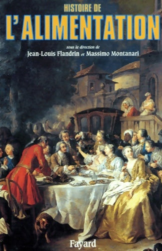 Livrenpoche : Histoire de l'alimentation - Jean-Louis Flandrin - Livre
