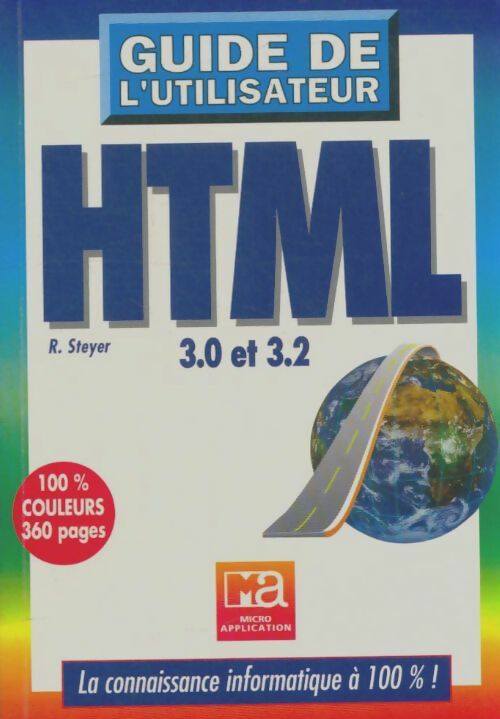 Livrenpoche : HTML 3. 0 et 3. 2 - Ralph Steyer - Livre