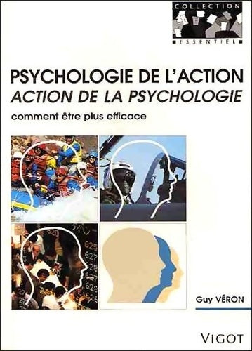 Livrenpoche : Psychologie de l'action action de la psychologie - Veron - Livre