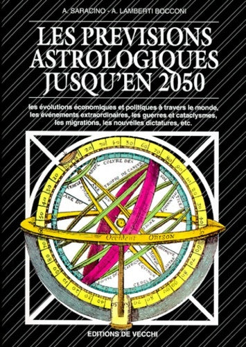 Livrenpoche : Les prévisions astrologiques jusqu'en 2050 - A. Lamberti Bocconi - Livre