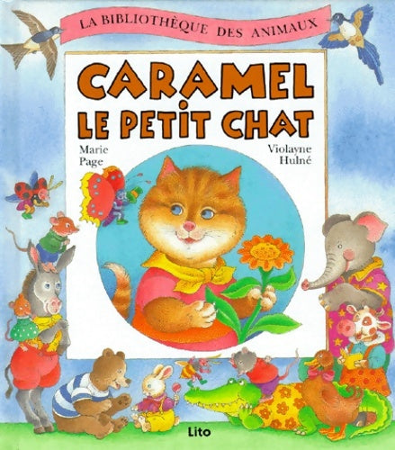 Livrenpoche : Caramel le petit chat - Violayne Hulné - Livre