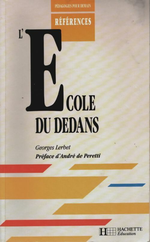 Livrenpoche : L'école du dedans - G. Lerbet - Livre