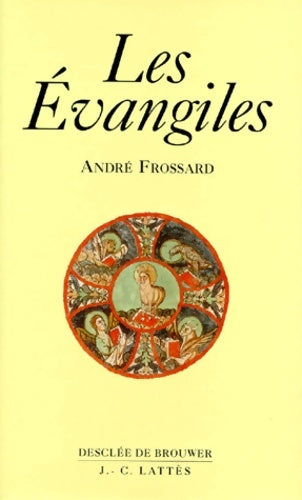 Livrenpoche : Les Évangiles - André Frossard - Livre