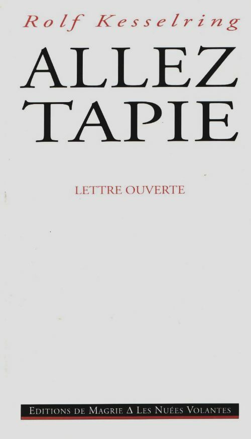 Livrenpoche : Allez tapie lettre ouverte - Rolf Kesselring - Livre