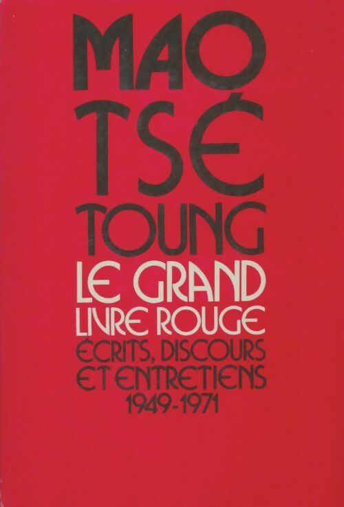 Livrenpoche : Le grand livre rouge - Mao Tsé-Toung - Livre
