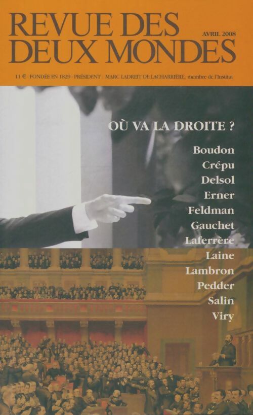 Livrenpoche : Revue des deux mondes avril 2008 - Collectif - Livre