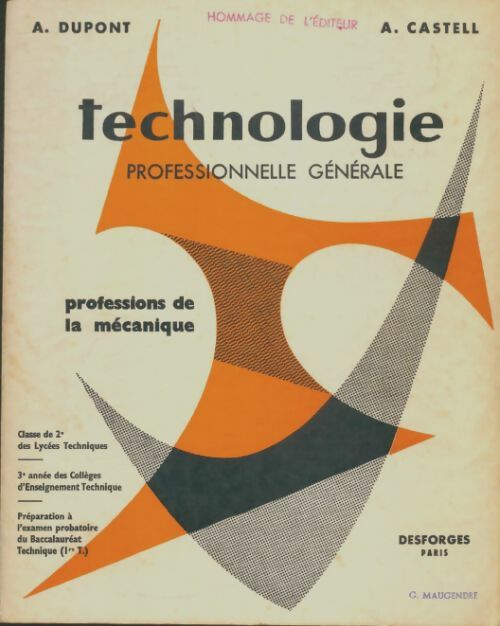 Livrenpoche : Technologie professionnelle générale Seconde - A. Dupont - Livre
