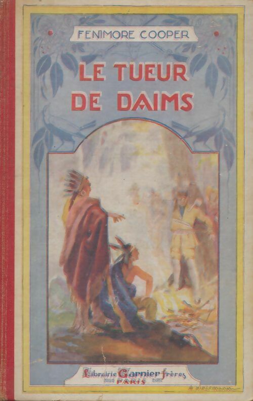 Livrenpoche : Le tueur de daims - James Fenimore Cooper - Livre