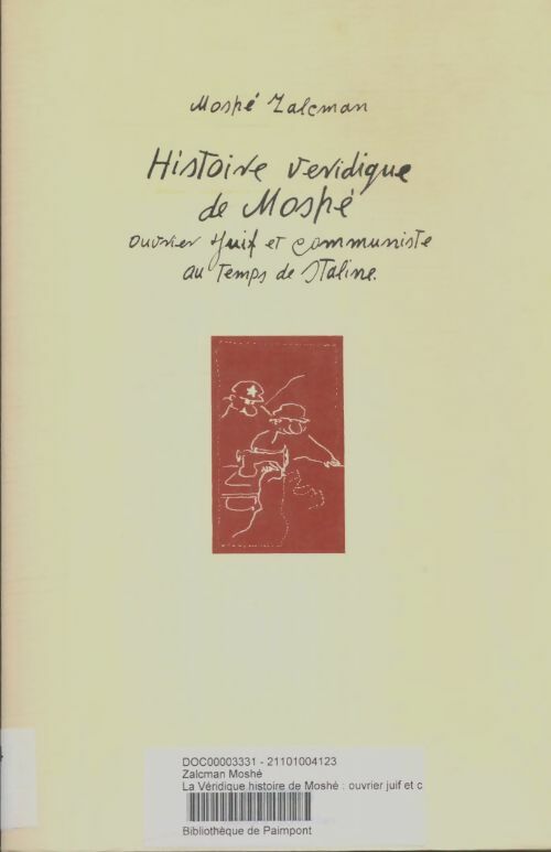 Livrenpoche : Histoire véridique de Moshé - Moshé Zalcman - Livre