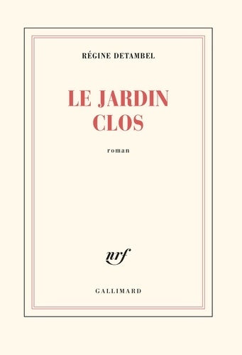 Livrenpoche : Le Jardin clos - Régine Detambel - Livre