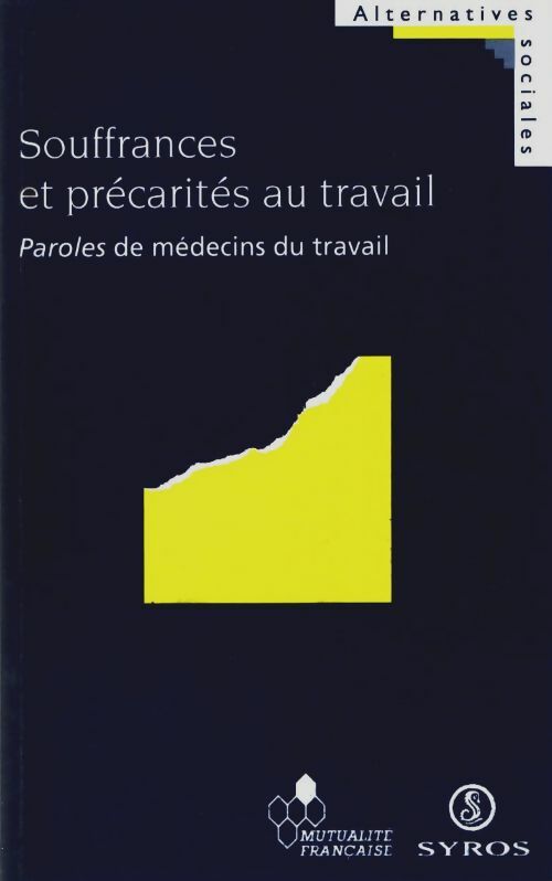 Livrenpoche : Souffrances precarites travail - Collectif - Livre